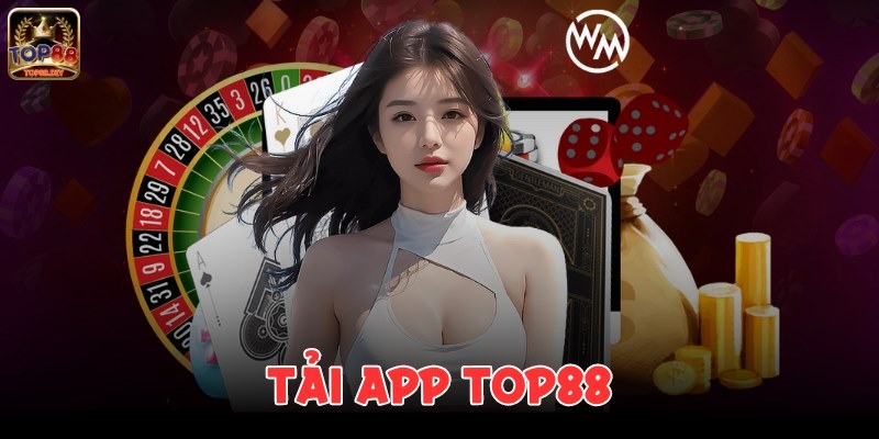 tải app top88 ảnh đại diện