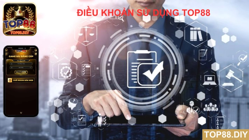 Giới thiệu điều khoản sử dụng Top88